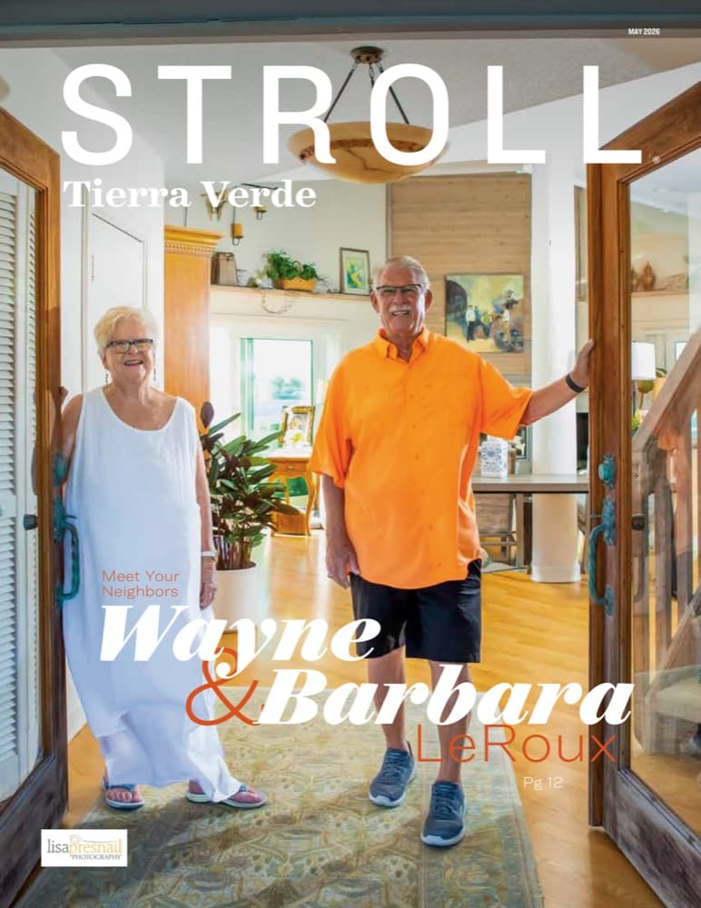 May 2026 cover of Stroll Tierra Verde featuring Wayne and Barbara LeRoux at their front door